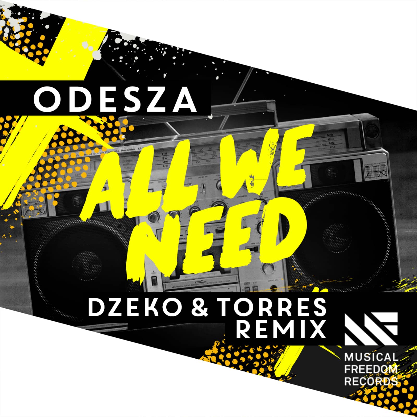 ODESZA — All We Need (Dzeko & Torres Remix)